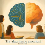 Tra algoritmi ed emozioni